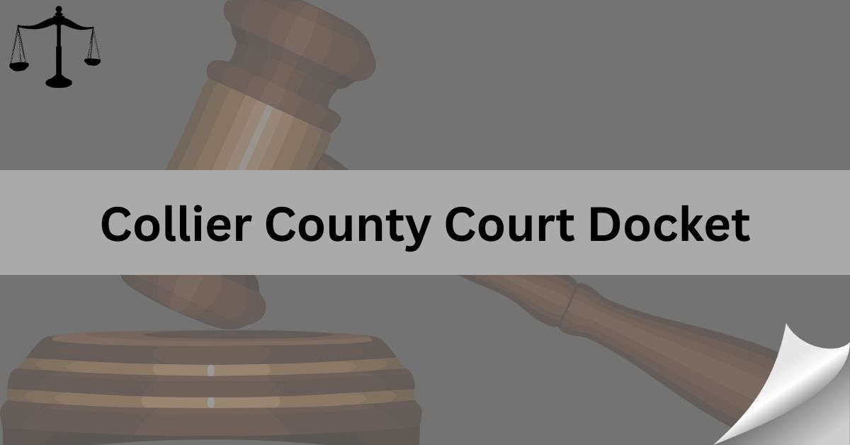 Collier-County-Court-Docket